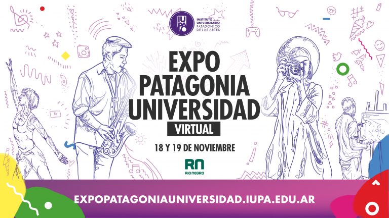 Instituto Universitario Patagonico De Las Artes Una Nueva Edición De Expo Patagonia Universidad 6044