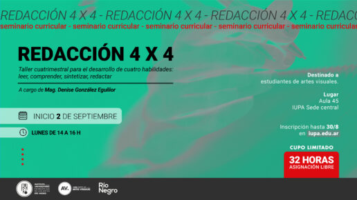 Redacción 4 x 4, seminario para Artes Visuales